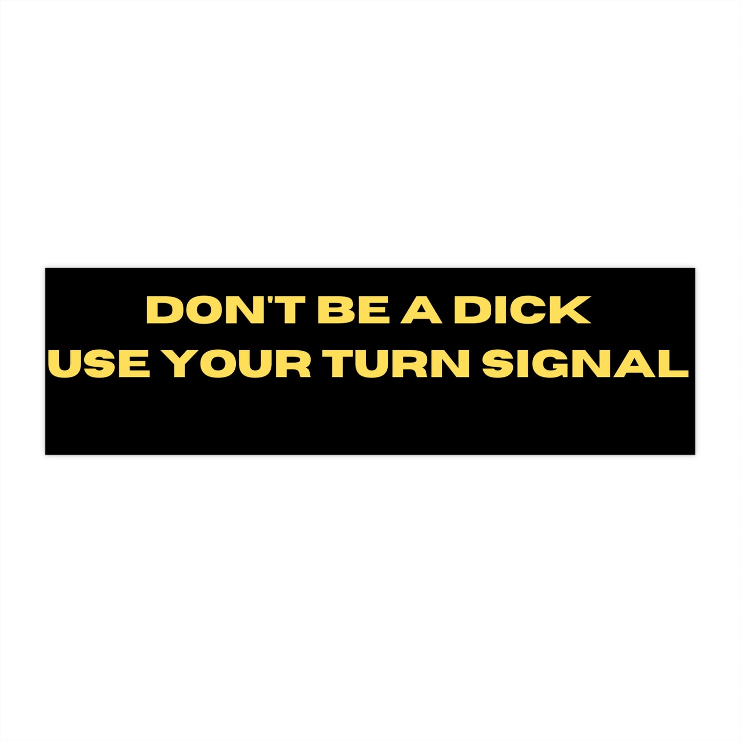 Don't Be A Dick
