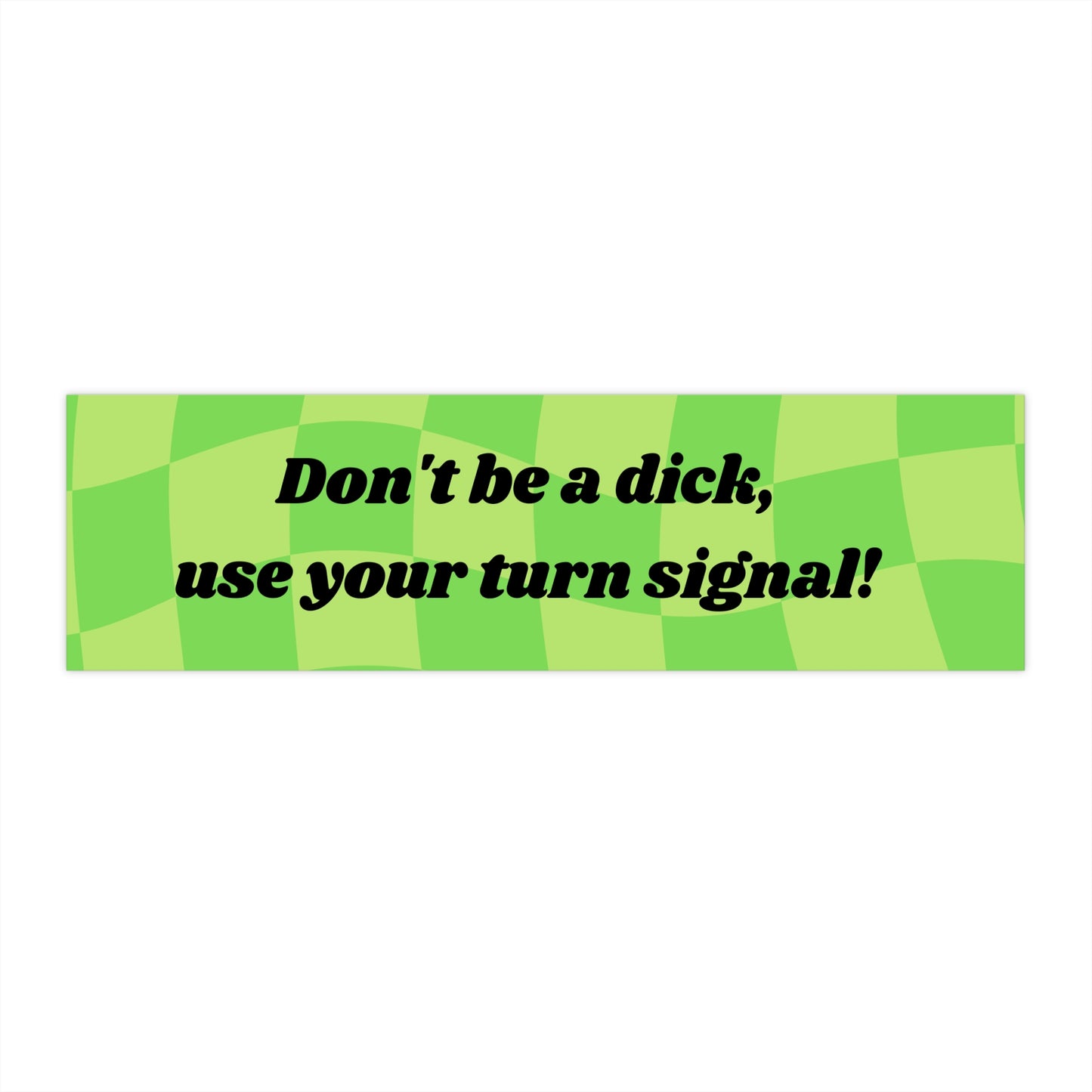 Don't be a dick!